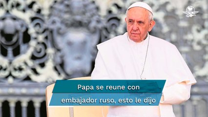 Papa Francisco visita embajada rusa para expresar su "preocupación por la guerra" en Ucrania