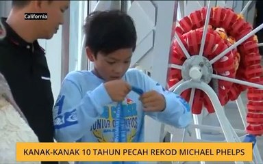 Kanak-kanak 10 tahun pecah rekod Michael Phelps