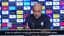 Guardiola zu Ukraine: 
