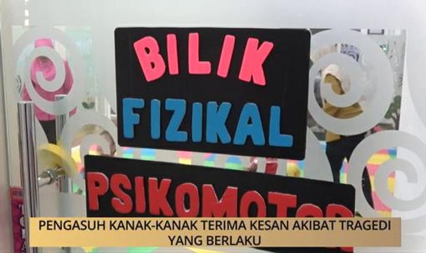 AWANI State [Terengganu]: Pengasuh kanak-kanak terima kesan akibat tragedi yang berlaku