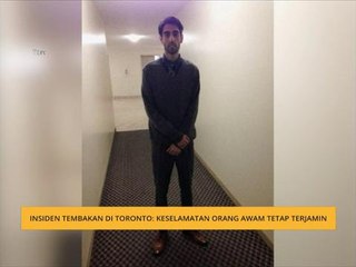 Insiden tembakan di Toronto: Keselamatan orang awam tetap terjamin