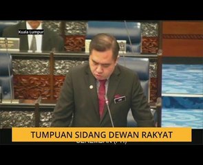 Tumpuan sidang Dewan Rakyat