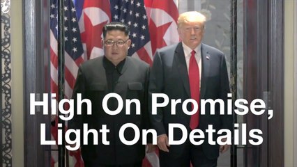 Trump-Kim Summit: High On Promise, Light On Details