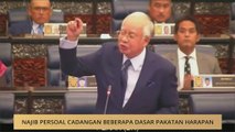 Najib persoal cadangan beberapa dasar Pakatan Harapan
