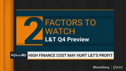High Finance Costs May Hurt L&T Profits