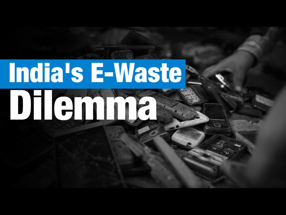 India Among The Top Five Countries In E-Waste Generation