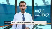 NTPC: Steady Q4 Expected