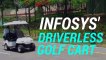 Why Infosys Built A Self-Driving Golf Cart