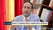 Indus Towers-Bharti Infratel Deal Synergies