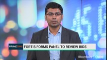 Fortis Forms Panel To Evaluate Bids For Its Healthcare And Diagnostics Business