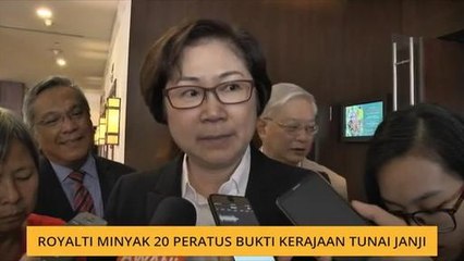 Royalti minyak 20 peratus bukti kerajaan tunai janji