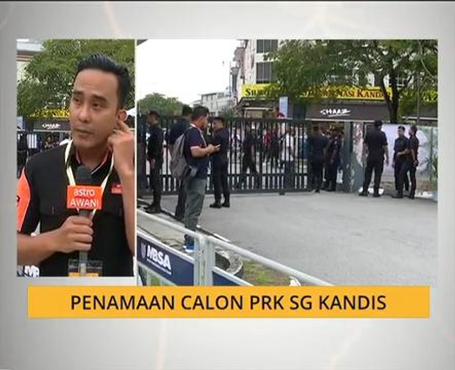 Penamaan calon PRK Sungai Kandis