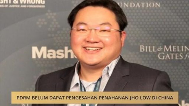 PDRM belum dapat pengesahan penahanan Jho Low di China
