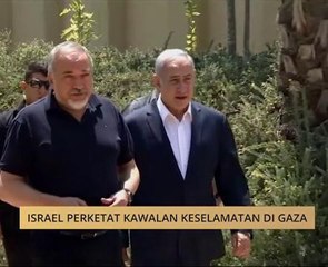 Israel perketat kawalan keselamatan di Gaza