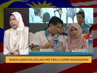 Semua jawatan dalam PKR perlu dipertandingkan