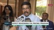 Dharmendra Pradhan Expects Reasonable Price On Crude Oil