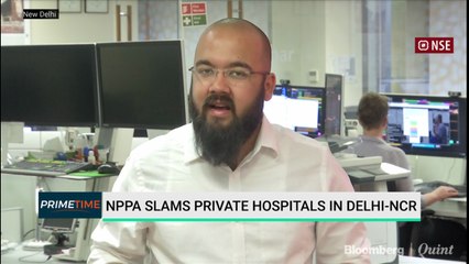 NPPA Slams Private Hospitals In Delhi NCR