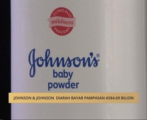 Johnson & Johnson diarah bayar pampasan AS$4.69 bilion