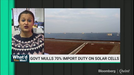 Tải video: Government Mulls 70% Import Duty On Solar Cells