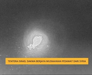 Tentera Israel dakwa berjaya musnahkan pesawat dari Syria