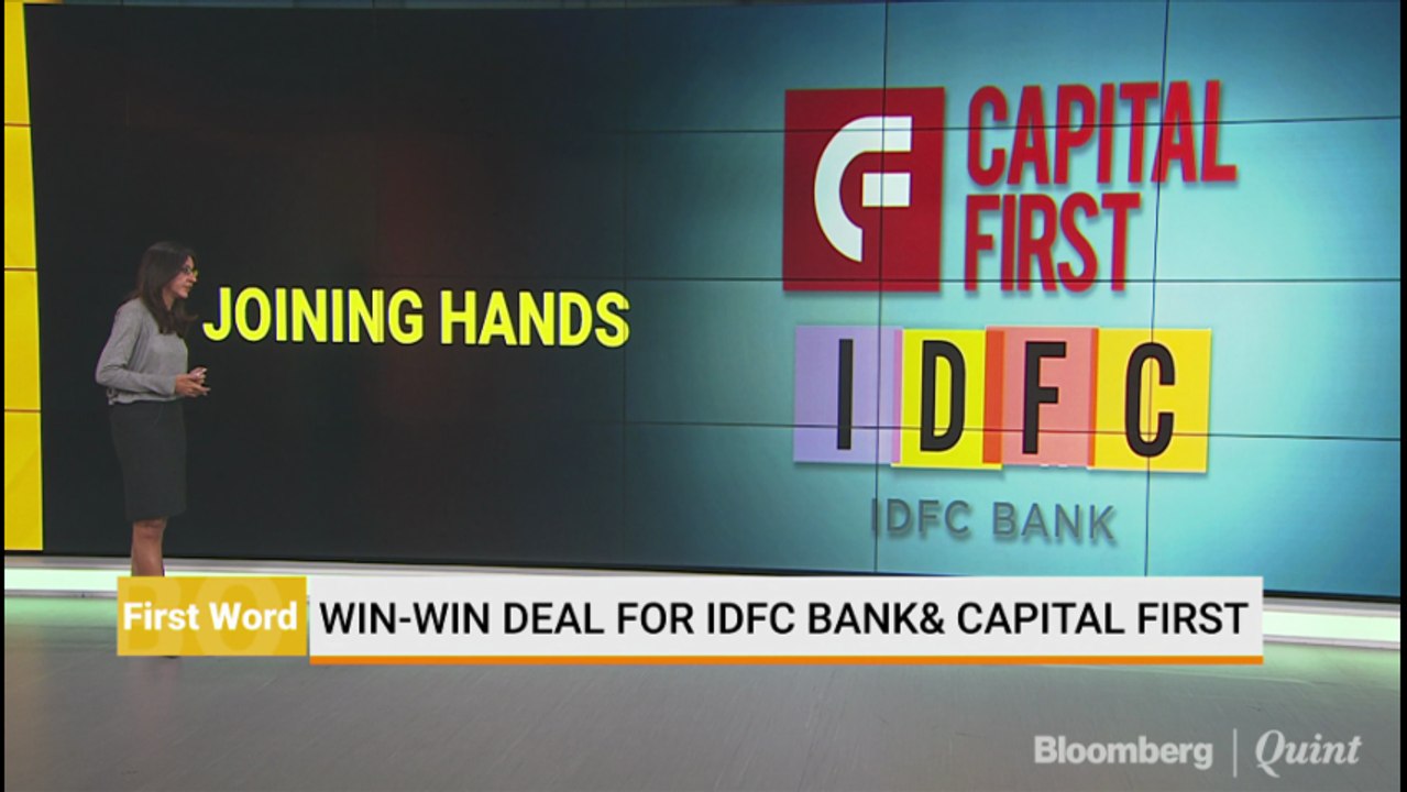Win-Win Deal For IDFC Bank & Capital First