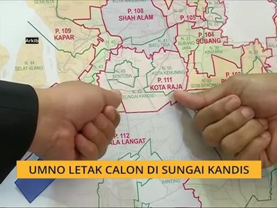 UMNO letak calon di Sungai Kandis