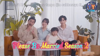 [Sub Indo] Please Be Married S2 ep. 16
