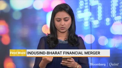 IndusInd And Bharat Financial Merger