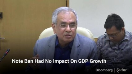 Note Ban Had No Impact On GDP Growth: Rajiv Kumar
