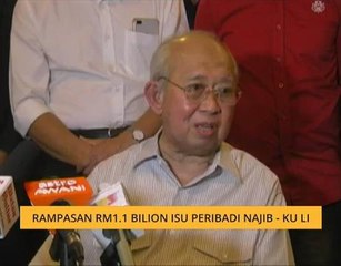 Rampasan RM1.1 bilion isu peribadi Najib - Ku Li