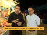 Cara mengatasi masalah kekurangan nutrisi