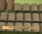 AWANI State [Sabah]: Produk kraftangan kaum Rungus ke persada antarabangsa