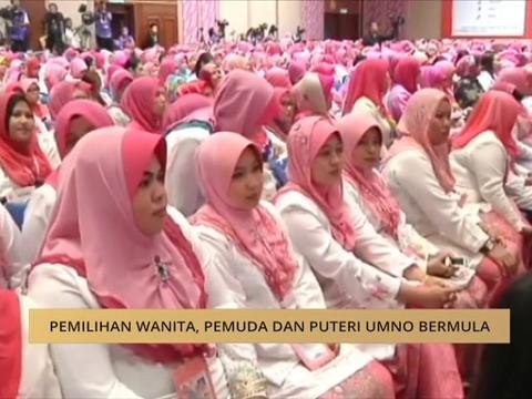 Pemilihan Wanita, Pemuda dan Puteri UMNO bermula