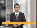 AWANI 7:45 [22/06/2018]: Tahap mental ibu dipantau, monopoli tender ubat & Petronas VS kerajaan Sarawak
