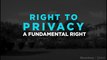 Right To Privacy A Fundamental Right: Nine-Judge Bench Rules