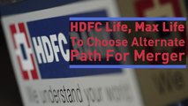 Merger With Max Life Will Happen: HDFC Life CEO