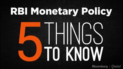 All You Need To Know About RBI's Monetary Policy