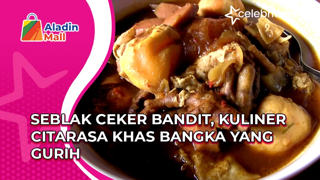 Seblak Ceker Bandit, Kuliner Citarasa Khas Bangka yang Gurih