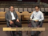 100 Hari Malaysia Baharu: Sabah baharu - Keputusan PRU14, impak kepada Sabah
