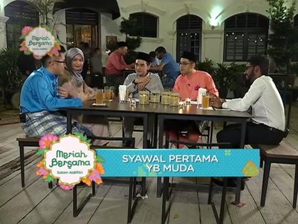 100 Hari Malaysia Baharu [Edisi Aidilfitri]: Syawal pertama YB muda