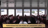 AWANI State [Kedah & Perlis]: Perkhidmatan feri Roro ke Langkawi laris