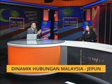 100 Hari Malaysia Baharu:  Dinamik hubungan Malaysia - Jepun