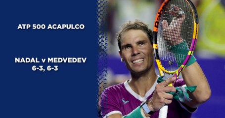 Nadal defeats Medvedev to reach Acapulco final (6-3, 6-3)