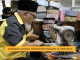 Songkok Gundal pelengkap pakaian di Hari Raya