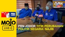 PRN Johor titik perubahan politik negara: Najib