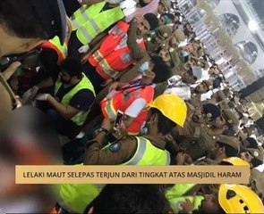 Lelaki maut selepas terjun dari tingkat atas Masjidil Haram