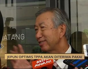 Jepun optimis TPPA akan diterima pakai