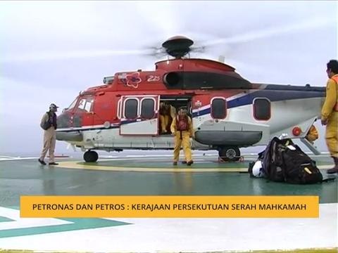 Petronas dan Petros: Kerajaan persekutuan serah mahkamah