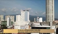 AWANI State [Pulau Pinang]: Kukuh kerjasama dalam bidang seni dan budaya