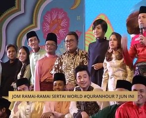 Jom ramai-ramai sertai World #QuranHour 7 Jun ini